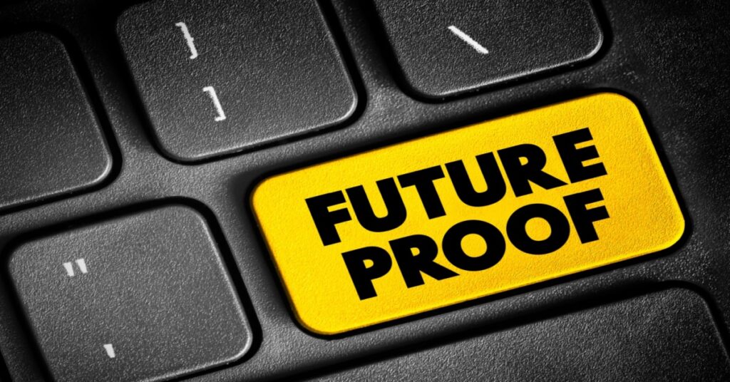 Future Proof - process of anticipating the future and developing methods of minimizing the effects of shocks and stresses of future events, text concept button on keyboard